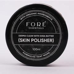 Fore Essentials Derma Clean With Shea Butter Skin Polisher